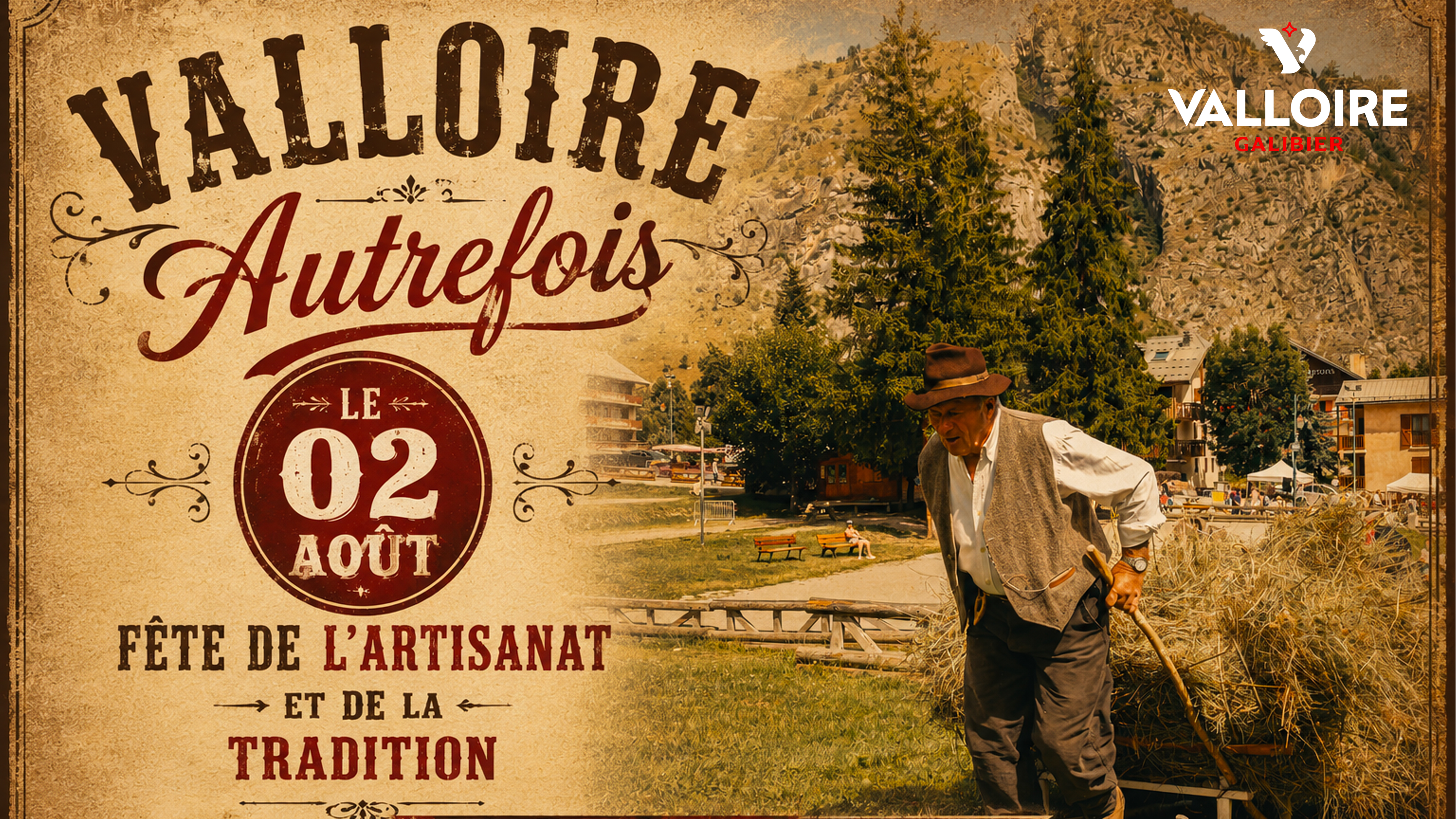 "Valloire autrefois" - Fête de l'artisanat et de la Tradition