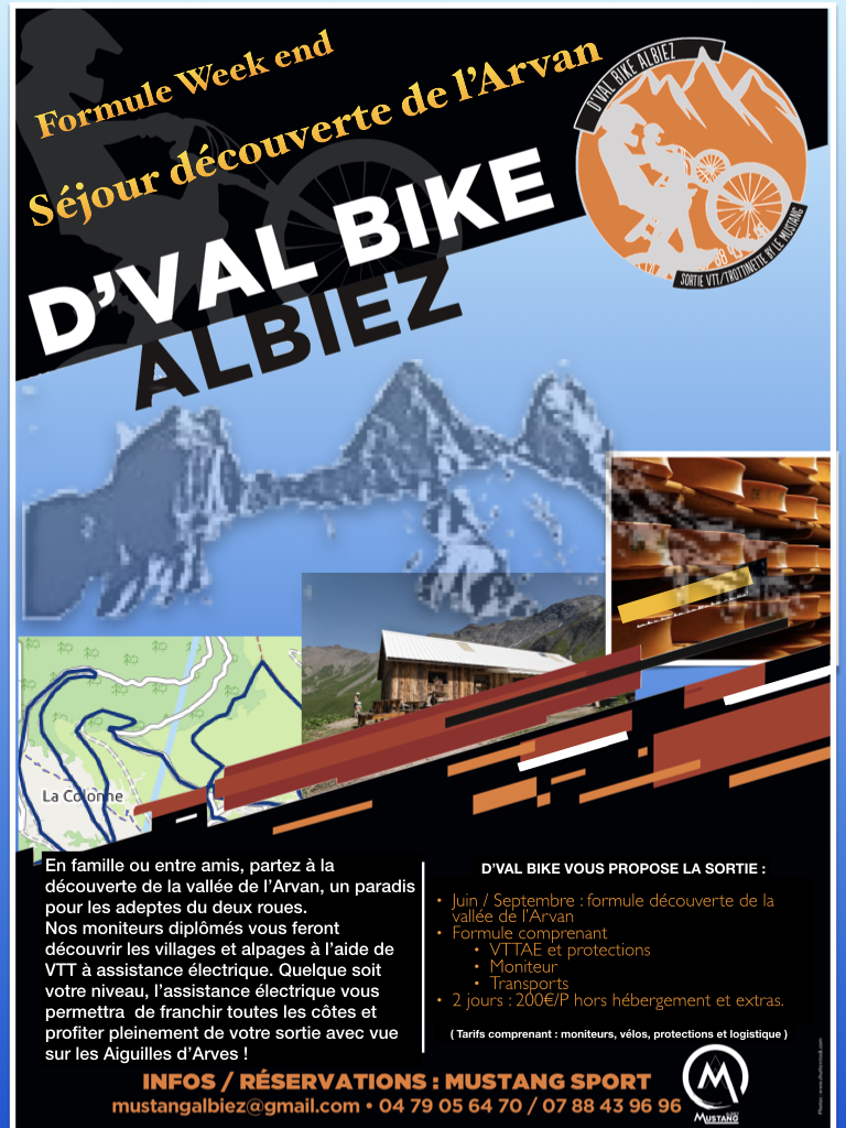 D'val Bike Albiez. Le Mustang